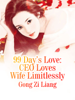 99 Day’s Love: CEO Loves Wife Limitlessly: Volume 3