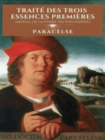 Traité des Trois Essences Premières: Manuel de la Pierre des Philosophes