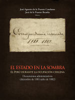 El Estado en la sombra: El Perú durante la ocupación chilena. Documentos administrativos (diciembre de 1881-julio de 1882)
