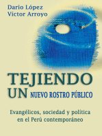 Tejiendo un nuevo rostro público: Evangélicos, sociedad y política en el Perú contemporáneo