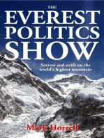 The Everest Politics Show: Sorrow and Strife on the World’s Highest Mountain: Footsteps on the Mountain Diaries