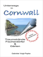 Unterwegs in Cornwall: Traumstrände Fischerdörfer & Gärten