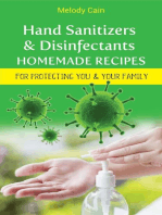 Hand Sanitizers and Disinfectants Homemade Recipes For Protecting You & Your Family