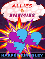 Allies & Enemies