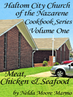 Haltom City Church of the Nazarene Cookbook Series: Vol 1, Meat, Chicken & Seafood