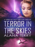 Terror in the Skies: A Turbulent Skies Christian Thriller, #1
