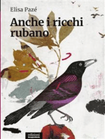 Anche i ricchi rubano