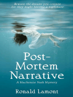 Post-Mortem Narrative