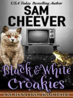 Black & White Croakies: ENCHANTING INQUIRIES, #9
