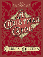 A Christmas Carol: With Appreciations and Criticisms By G. K. Chesterton