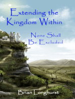 Extending the Kingdom Within