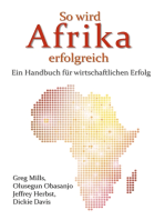 So wird Afrika erfolgreich: Ein Handbuch für wirtschaftlichen Erfolg