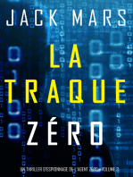 La Traque Zéro (Un Thriller d’Espionnage de L'Agent Zéro—Volume #3)