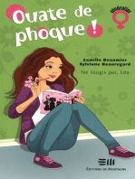 Ouate de phoque ! Tome 1: Ne rougis pas, Léa