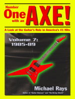 Number One with an Axe! A Look at the Guitar’s Role in America’s #1 Hits, Volume 7, 1985-89