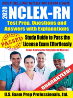 2020 NCLEX-RN Test Prep Questions and Answers with Explanations: Study Guide to Pass the License Exam Effortlessly - Exam Review for Registered Nurses