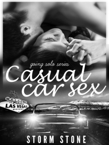 Going Solo Series Casual Car Sex Part One by Storm Stone - Ebook ...