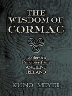 The Wisdom of Cormac: Leadership Principles from Ancient Ireland