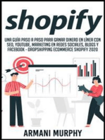 Shopify: Una Guía Paso a Paso para Ganar Dinero en Línea con SEO, YouTube, Marketing en Redes Sociales, Blogs y Facebook - Dropshipping eCommerce Shopify 2020