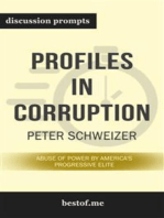 Summary: “Profiles in Corruption: Abuse of Power by America’s Progressive Elite" by Peter Schweizer - Discussion Prompts