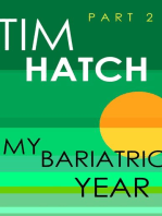 My Bariatric Year: Bariatric Series, #2