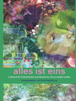 alles ist eins: Lehrbuch für Tantrameister und Menschen, die es werden wollen