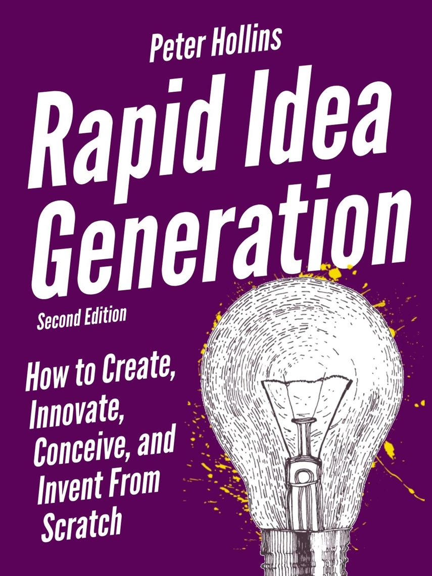 Read Rapid Idea Generation Online by Peter Hollins Books