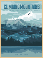 Climbing Mountains: A Book of Inspirational Stories
