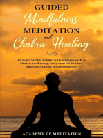 Guided Mindfulness Meditation And Chakra Healing