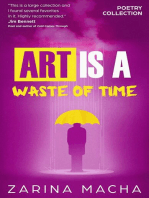 Art is a Waste of Time: Poetry Collection