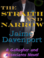 The Straith and Narrow