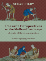 Peasant Perspectives on the Medieval Landscape: A study of three communities