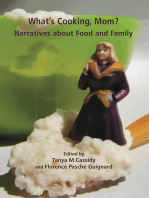 What's Cooking Mom? Narratives about Food and Family