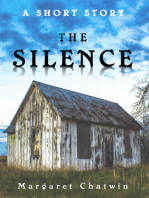 The Silence: A Short Story