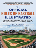 The Official Rules of Baseball Illustrated: An Irreverent Look at the Rules of Baseball and How They Came to Be What They Are Today