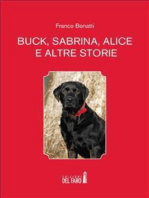 Buck, Sabrina, Alice e altre storie