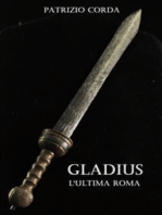 Gladius. L'ultima Roma