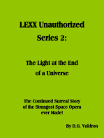 LEXX Unauthorized, Series 2