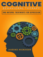 Cognitive Behavioural Therapy: And Natural Treatments For Depression