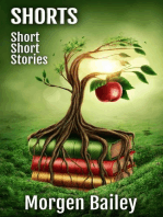 Shorts ~ Short Short Stories: Morgen Bailey's Short Story Collections