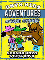 Horse Hybrid: Onyx Kids Adventures, #13
