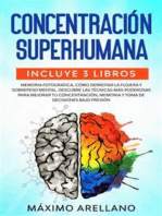 Concentración Superhumana