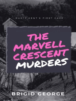 The Marvell Crescent Murders: Dusty Kent Mysteries