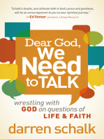 Dear God, We Need to Talk: Wrestling With God on Questions of Life and Faith