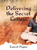 Delivering the Secret Letters