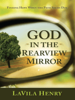 God In the Rear View Mirror