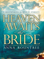 Heaven Awaits the Bride: A Breathtaking Glimpse of Eternity