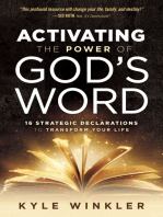 Activating the Power of God's Word: 16 Strategic Declarations to Transform Your Life