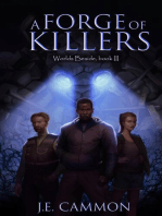 A Forge of Killers: Worlds Beside, #3