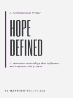Hope Defined: A Postmillennial Primer